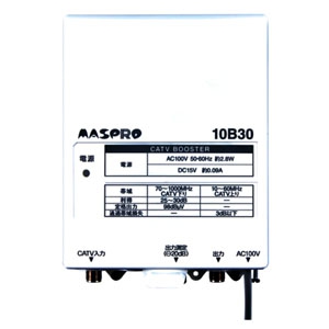 10B30-B (マスプロ)｜CATVブースター｜アンテナ部材｜電材堂【公式】