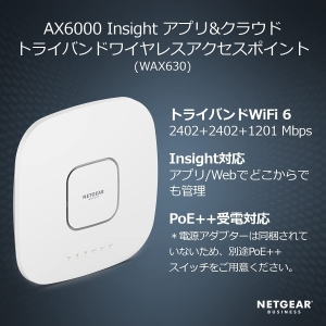 ネットギア WiFi6 無線lan 法人向け トライバンド メッシュwifi アクセスポイント PoE++受電 11ax (2402 + 2402 + 1147Mbps) Insight アプリ&クラウド WiFi6 無線lan 法人向け トライバンド メッシュwifi アクセスポイント PoE++受電 11ax (2402 + 2402 + 1147Mbps) Insight アプリ&クラウド WAX630-100EUS 画像2
